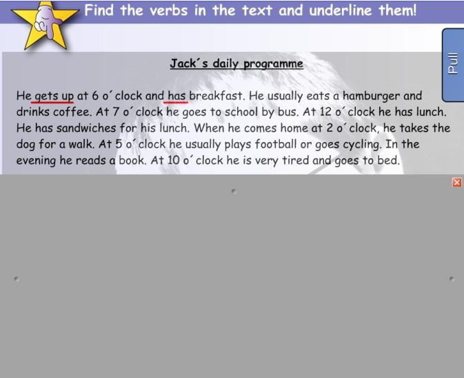 Teaching object 4 Activity in use In this part of the lesson pupils found out the verbs in the text