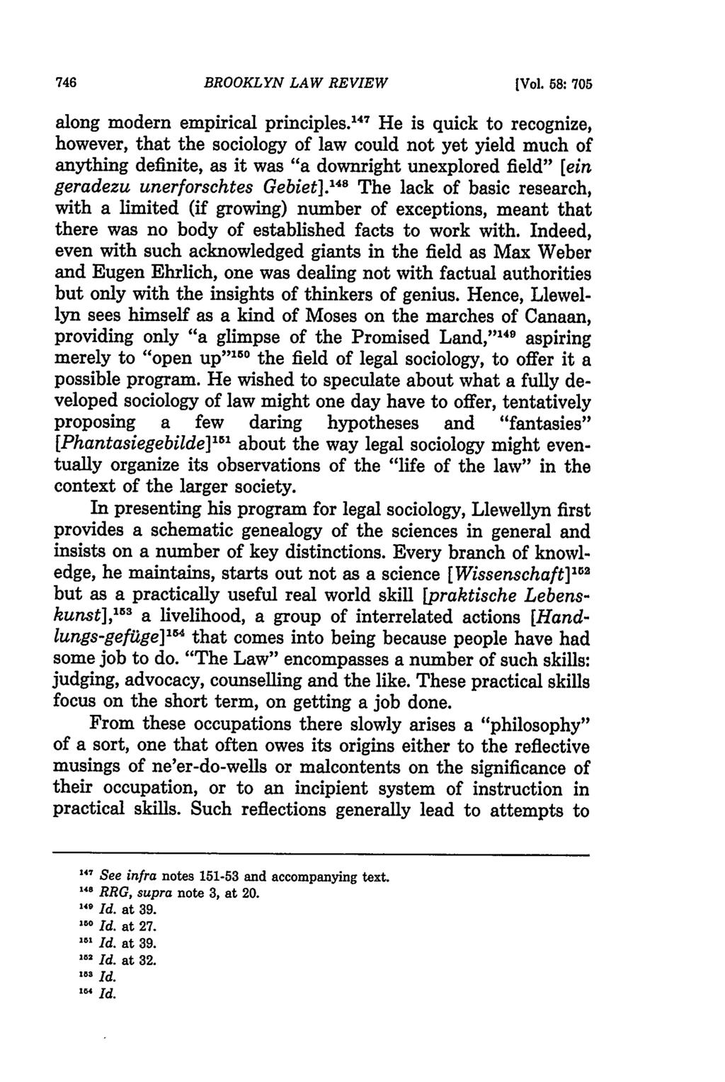 BROOKLYN LAW REVIEW [Vol. 58: 705 along modern empirical principles.