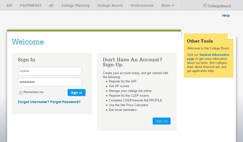 Use an Existing College Board Account Provide username and password If a student