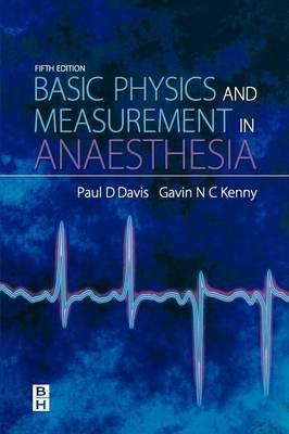 ISBN: 978-0199599387. RRP: 32.99. PHYSICS: Basic Physics & Measurement in Anaesthesia (Butterworth- Heinemann); Paul D. Davis, Gavin N. C. Kenny. ISBN: 978-0750648288. RRP: 54.99. Physics in Anaesthesia: for FRCA candidates, ODPs and nurse anaesthetists (Scion Publishing Ltd); Ben Middleton, Simon Stacey, Rik Thomas, Justin Phillips.