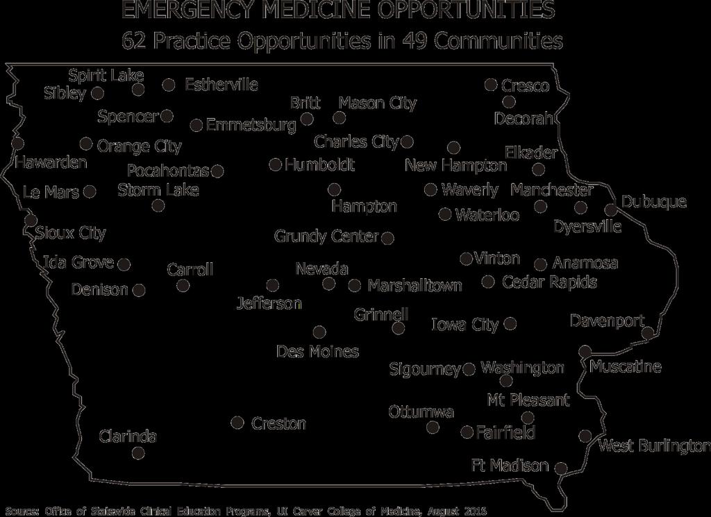 Iowa Communities Recruiting Emergency Medicine Physicians Total EM Opportunities 62 Opportunities in 49 Communities Anamosa Denison Grundy