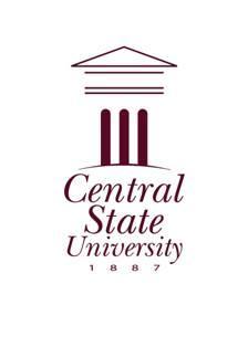 CENTRAL STATE UNIVERSITY CENTRAL STATE UNIVERSITY CATALOG, 2010-2012 Published by Central State University, Wilberforce, Ohio 45384 This publication is neither a contract nor an offer to make a