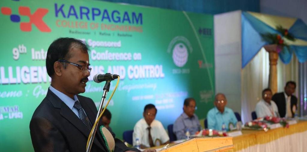 KARPAGAM COLLEGE OF ENGINEERING 9 TH INTERNATIONAL CONFERENCE ON INTELLIGENT SYSTEM AND CONTROL Two day international Conference which concentrated on Emerging Global Technologies in the E-era,