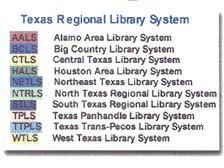 Regional Library System South Texas Library System Texas Panhandle Library System Texas Trans-Pecos Library System West Texas Library System FUNDED BY STATE AND FEDERAL DOLLARS THROUGH GRANTS FROM