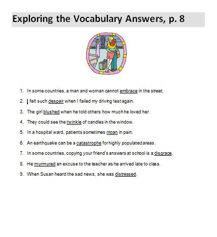 Checking for Understanding: Exploring the Vocabulary Materials: Textbook: Views and Voices, p. 8 (top of p. only) and Handout: Exploring the Vocabulary Answers, p.