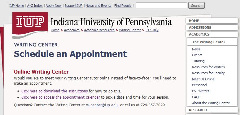 APPENDIX C Online Writing Center Instructions All tutorial sessions conducted by the IUP Online Writing Center are recorded for training purposes only.