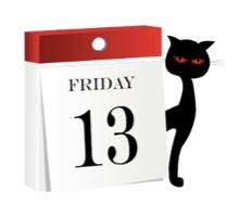 Friday the 13th This month there is no Friday the thirteenth, but this