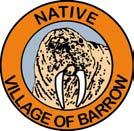 NATIVE VILLAGE OF BARROW WORKFORCE DEVLEOPMENT DEPARTMENT HIGHER EDUCATION AND ADULT VOCATIONAL TRAINING FINANCIAL ASSISTANCE APPLICATION To better assist our Clients, here is a check off list of the