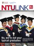 CONTENTS ISSUE 73 AUGUST 2010 On the cover: No, we re not your typical graduates President Dr Su Guaning Chief University Advancement Officer Mr Chew Kheng Chuan Director, Alumni Affairs Mr Soon Min