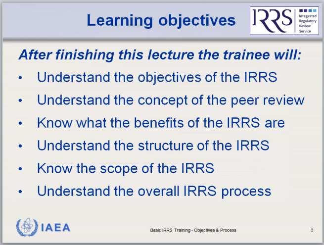 6 Basic IRRS Training (BIT) III.