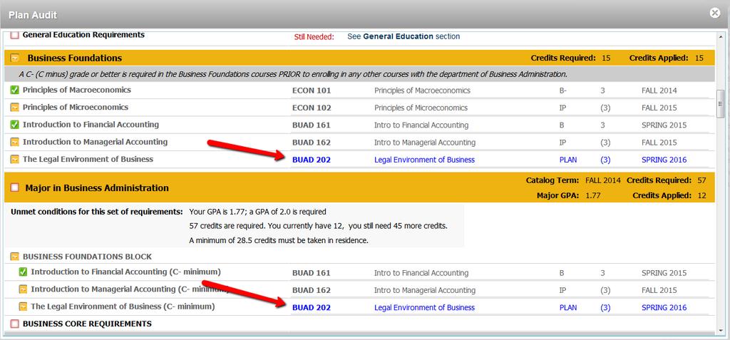 Plan Audit You can view how the plan that has been saved applies to your Degree Audit by clicking on the Audit button in the bottom navigation of the Edit View.