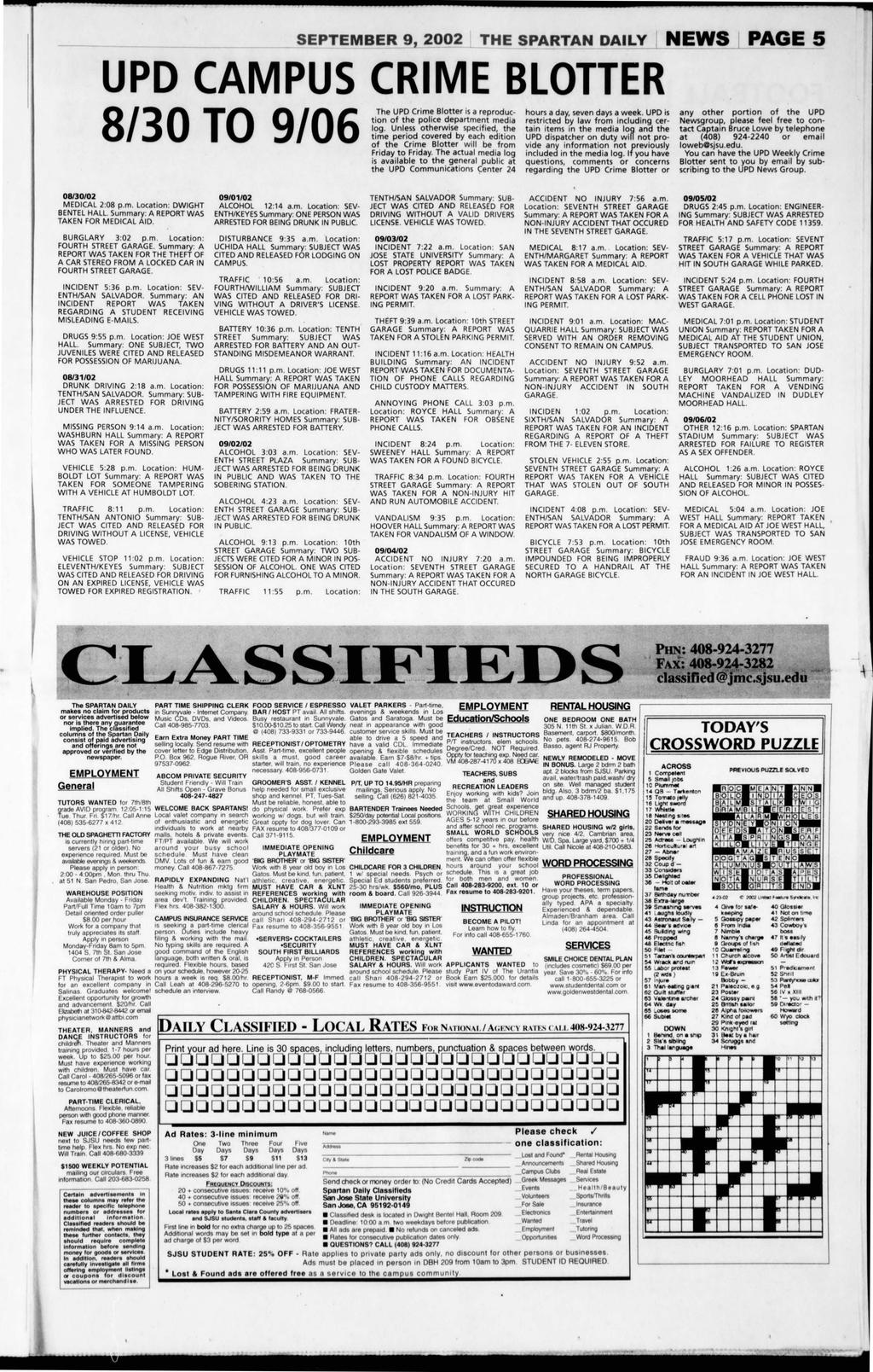 SEPTEMBER 9_ 2002 NEWS PAGE 5 UPD CAMPUS CRIME BLOTTER 8 The UPD Cime Blotte is a epoducoiogn oufn fehses poot Itilcee wdies ep a s tpme 7i f te dm etdhi ae of the Cime Blotte will be fom Fiday Fiday.