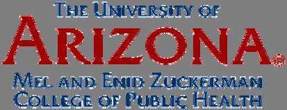 Mel and Enid Zuckerman College of Public Health University of Arizona SYLLABUS CPH 608A: Public Health Law and Ethics Spring 2016 Time: Wednesdays 1:30-4:20pm Location: Tucson Campus Room COM 3230