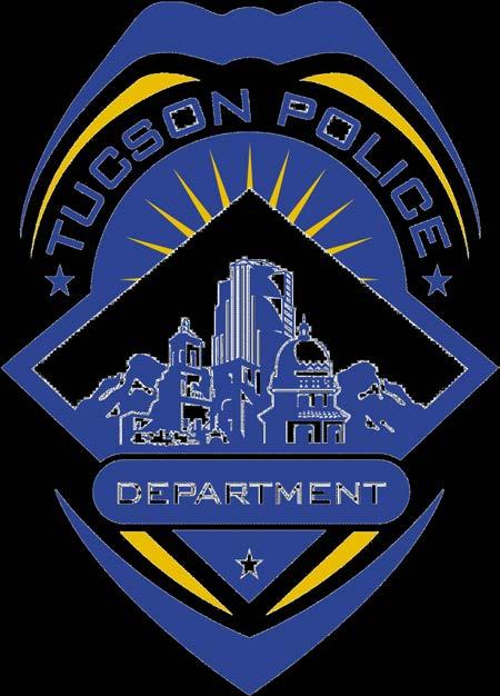 ENGAGING WITH LAW ENFORCEMENT Tucson Police Department is the largest law enforcement agency in Pima County,