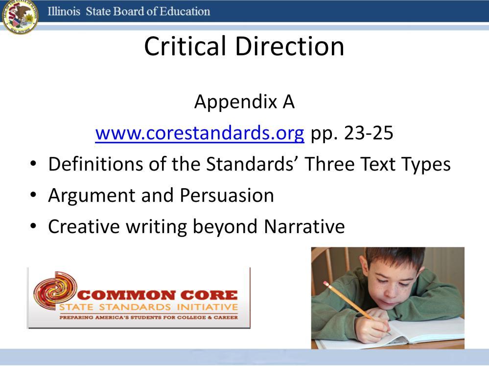The definitions of writing types and critical direction of how to employ the narrative writing standards into classroom practice can be found on pages 23-25 of Appendix A of the Common Core State