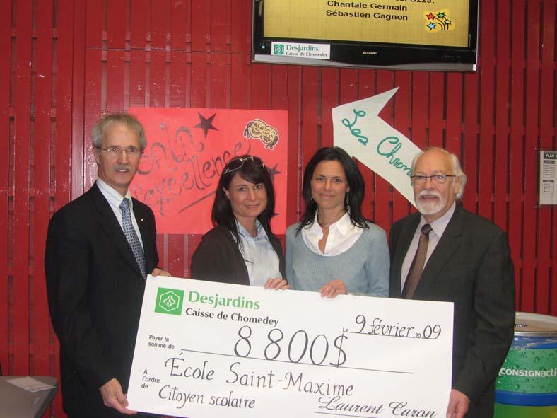 Youth Responsible Citizen program - école Saint-Maxime (2008-2009) From left to right: Laurent Caron, General Manager of the Caisse de Chomedey, Katherine Lepipas,