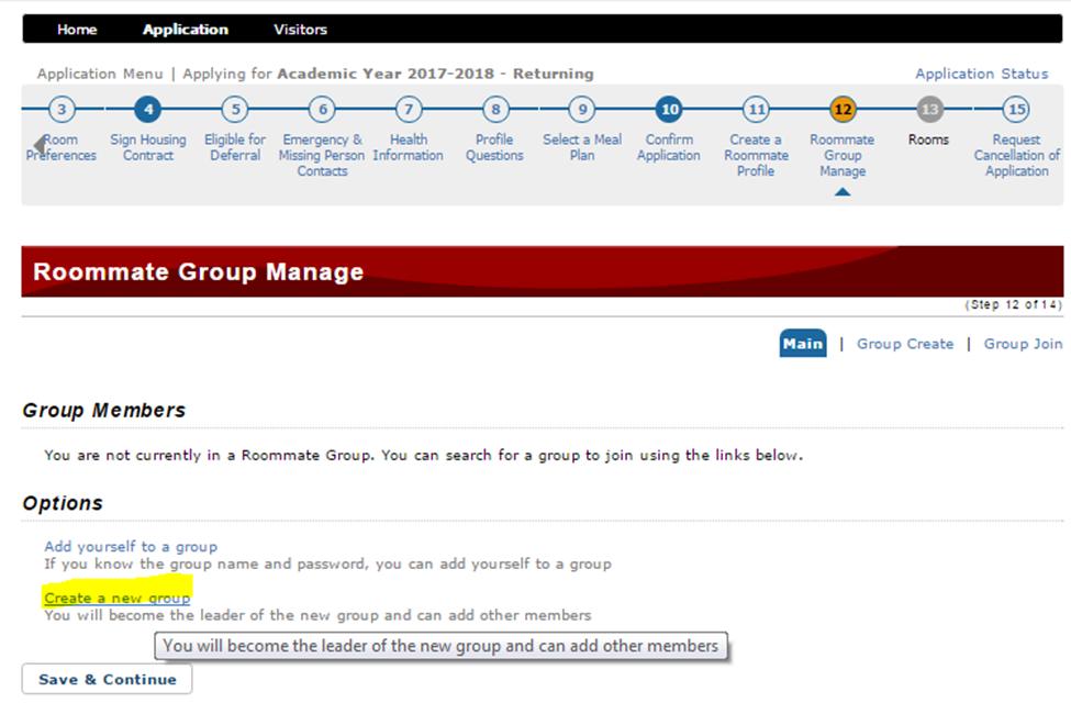 Instructions for Group Leaders to Create a Roommate Group: See the screenshot below showing the example of CI student, Ekho Dolphin. 1.