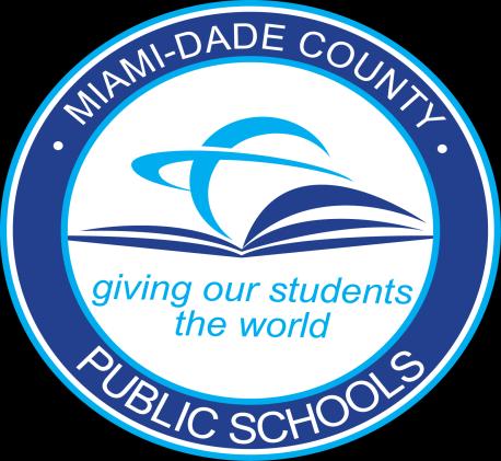 Miami-Dade County Public Schools The School Board of Miami-Dade County, FL Dr. Lawrence S.