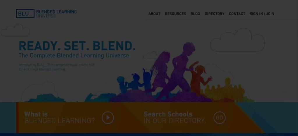 Our Blended Learning Universe (BLU) www.blendedlearning.