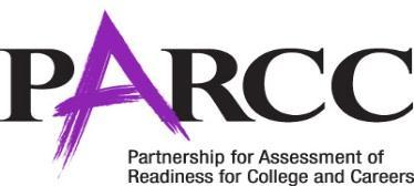 PARCC Terms, Timeline and Acronyms PARCC- Partnership for Assessment of Readiness for College and Careers.