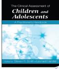 . The Clinical Assessment Of Children And the clinical assessment of children and adolescents author by Steven R.