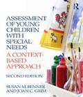 . Assessment Of Young Children With Special Needs assessment of young children with special needs author by Susan M.