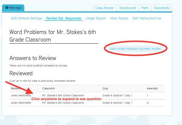 Review Extended Response Questions Rate the answer using the stars on the right (you can view the scoring rubric using the "View Word Problem Scoring Rubric" button at the top right of the