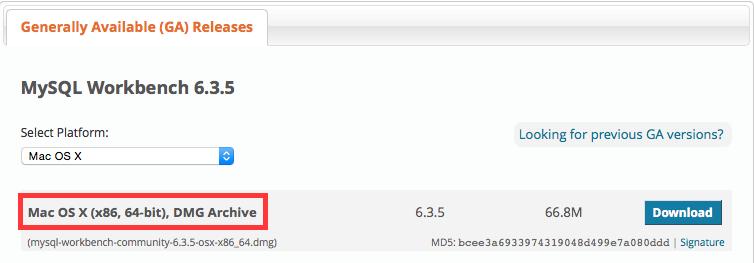 * Mac OS X 1. Go to the download page and select MySQL Community Server (see Figure 1. a). 2.