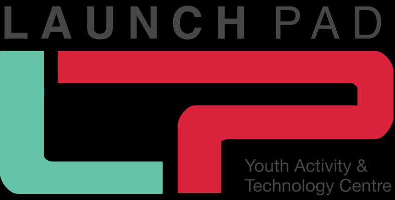 Launch Pad Youth Activity and Technology Centre 612 10 th St.