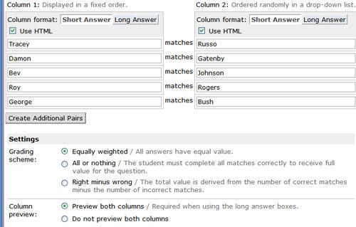 Matching Question: The matching question creates two lists that must match the items from the first column to the second column.