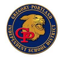 Gregory-Portland Independent School District Office of the Superintendent Dr. Paul Clore, Superintendent of Schools Cindy Hartley, Administrative Assistant Office: (361) 777-1091 ext.