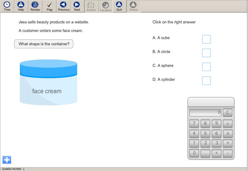 Learners just need to select one answer by clicking on it. Note the calculator.