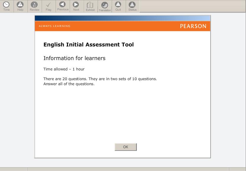 3. Using the Initial Assessment Tool Now you are ready for your learners to take their assessments.