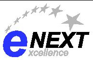 E-NEXT Emerging Networking Experiments & Technologies www.ist-e-next.