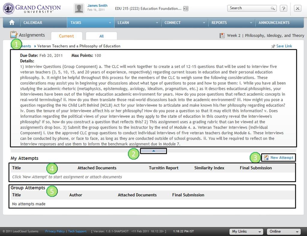 5. Group Assignment Details: This screen gives you a quick snap shot of the assignment details: 1. Details of the assignment with the due date, maximum points and reference attachment (if any) 2.