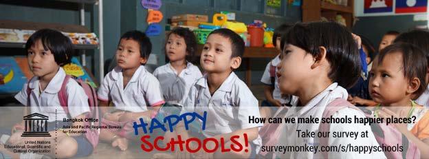 Happy Schools Survey Timeline: January May 2015 Languages: English, Chinese, Japanese, Korean, Russian and Thai.