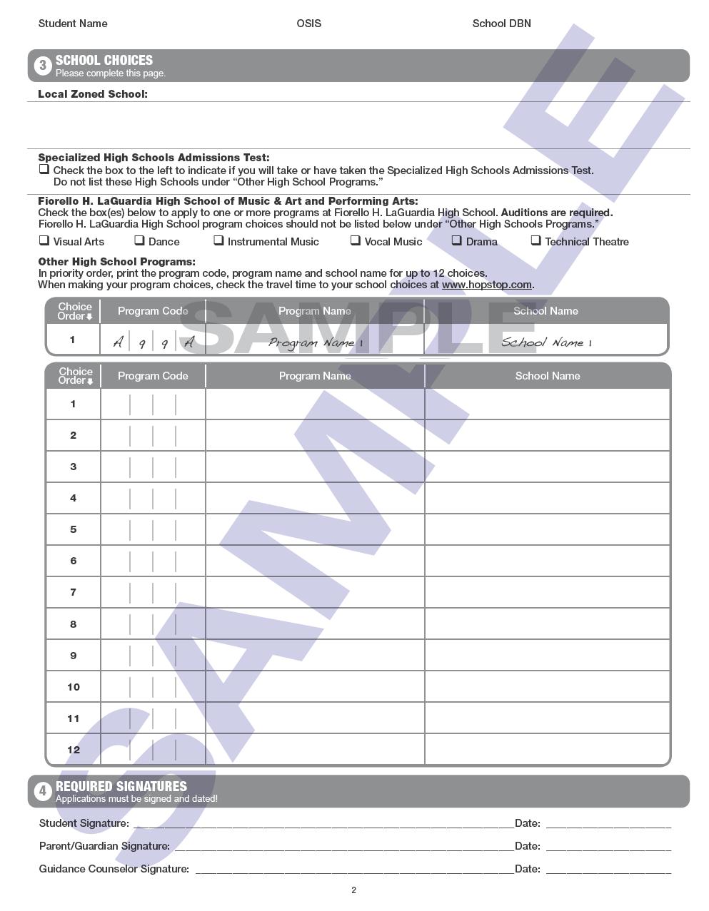The High School Application (back) Rank up to 12 choices in order of preference Only list schools