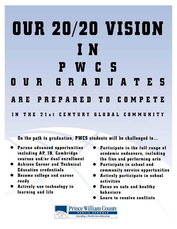 20/20 Vision for a World Class Education GOAL 1: All students meet high standards of performance.
