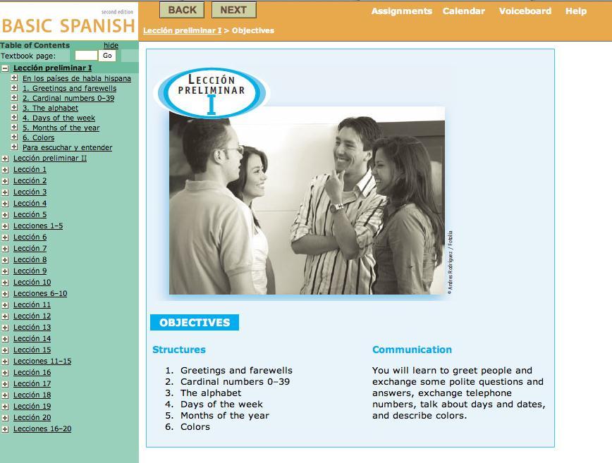 If you click on the Grammar Assignments link you will see this: This screen is the "virtual" Basic Spanish Grammar book. If you click on "Back" and "Next" buttons it will take you through the ebook.