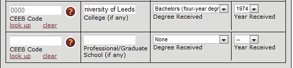 The form will then allow you to type in the name of the university in the next field. In the Degree Received field, choose the highest degree received by the parent.