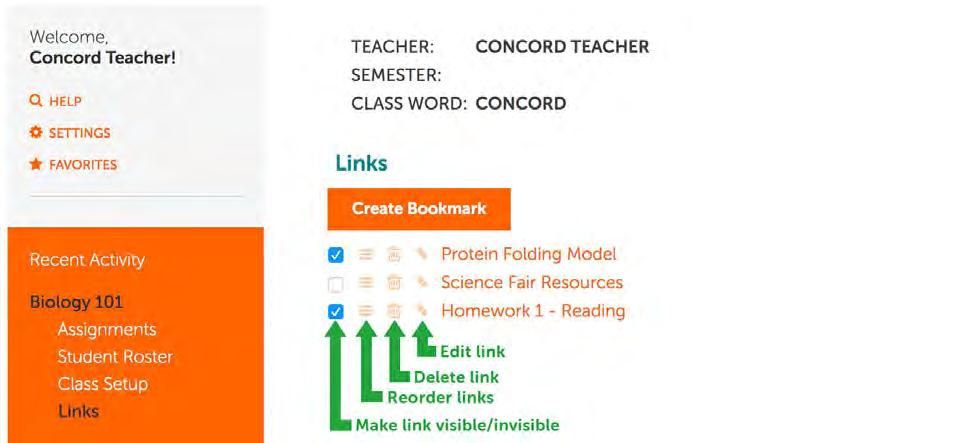 Add Links to a Class Each class has a Links section, which allows you to add any custom URL that you want students to see in their list