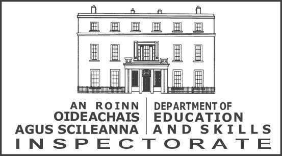 An Roinn Oideachais agus Scileanna Department of Education and Skills Whole School Evaluation Management, Leadership and