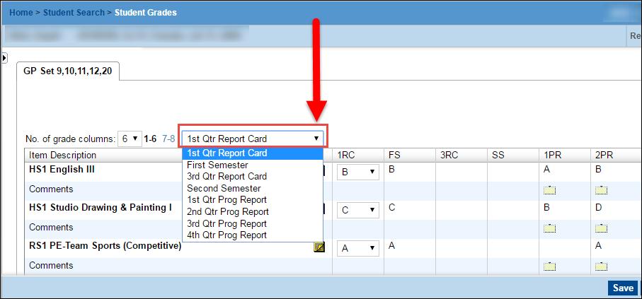 3. On the Student Grades page, click the Grading Period dropdown and select the marking period in which the grade change is needed (for example, 1 st Qtr Report Card).