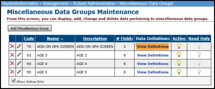 Miscellaneous Data Groups Maintenance To select miscellaneous groups for the Custom Tab, click on the View Definitions for