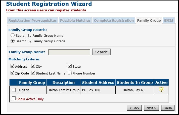 Student Registration Wizard Family Group tab (optional) Fill out all required fields and any optional fields you may desire on the Registration page.