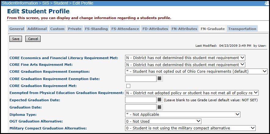 Student Profile FN-Graduate tab Enter FN-Graduate record information that is reported in EMIS Reporting Period G.