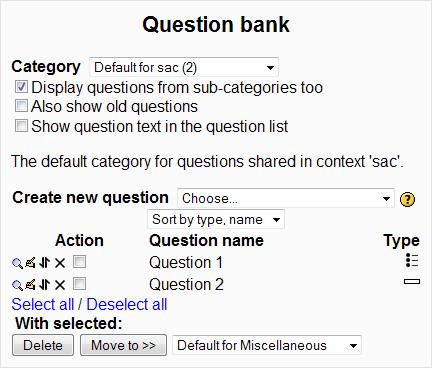 Making the questions settings common to all question types 1. In the question bank click the questions tab 2.