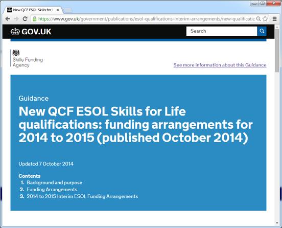 Full overview of the ESOL qualification and funding rate changes SFA funding arrangements for this year Official link: https://www.gov.