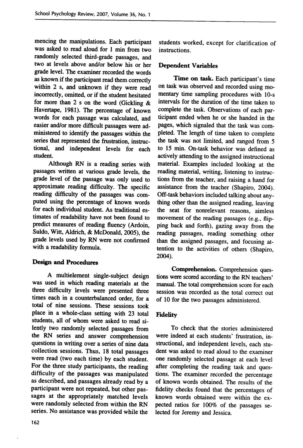 School Psychology Review, 2007, Volume 36, No. 1 mencing the manipulations.
