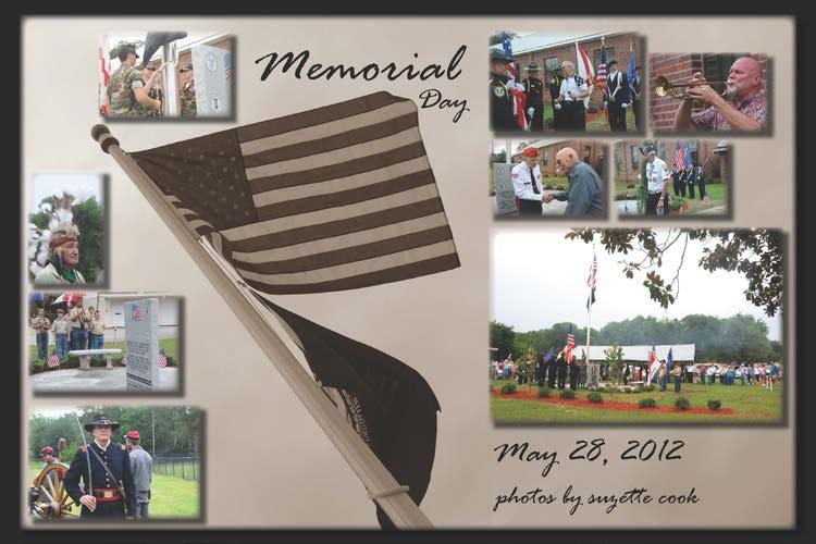 MEMORIAL DAY PICTURES program. I can t begin to thank all the people who helped this project come together for the Veterans and for the City of Archer.